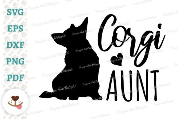Corgi Dog Aunt Svg Png Dxf