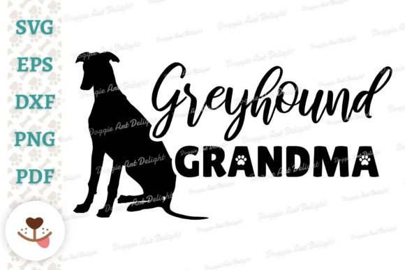 Greyhound Grandma, Dog Grandma Svg Png