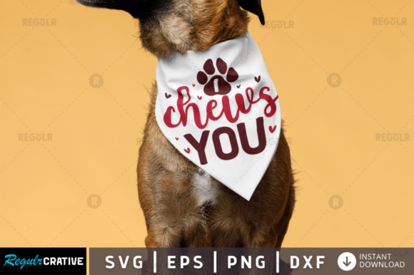 I Chews You Svg Design