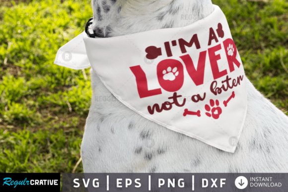 Im A Lover Not A Svg Design