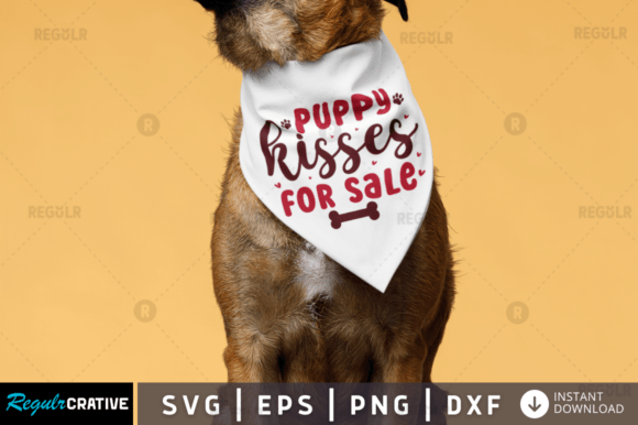 Puppy Kisses for Sale Svg Design